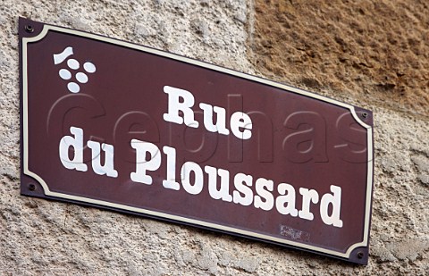 Rue du Ploussard sign in the wine village of Pupillin Near Arbois Jura France  ArboisPupillin