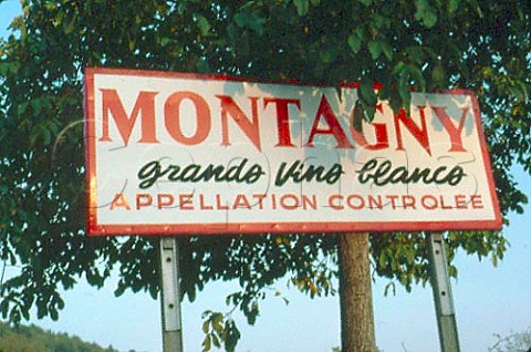 Sign for Montagny  Cote Chalonnaise