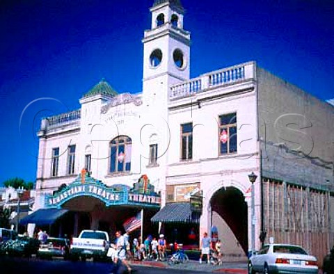 Sebastiani Theatre in Sonoma Square   Sonoma California