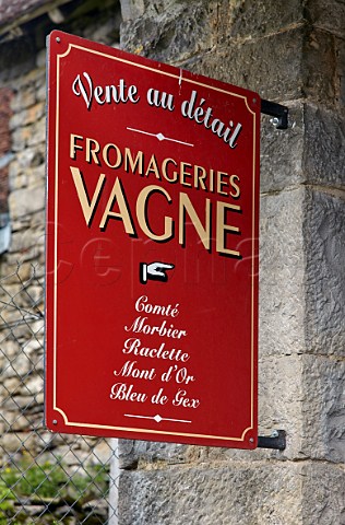 Sign on wall of Fromageries Vagne in village of ChteauChalon Jura France